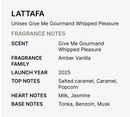 Lattafa Give Me Gourmand Whipped Pleasure Eau De Parfum for Unisex 75ml